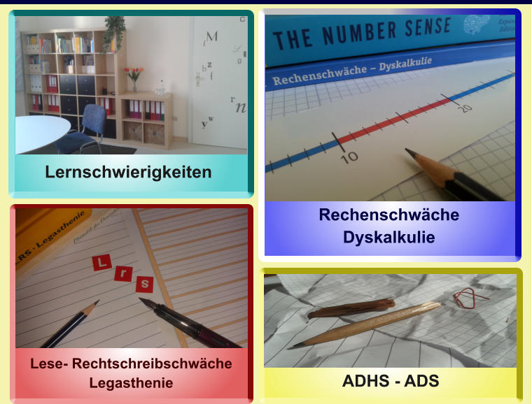 Rechenschwche Dyskalkulie Lernschwierigkeiten Lese- Rechtschreibschwche Legasthenie ADHS - ADS